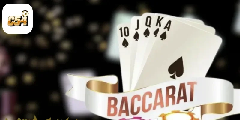 Baccarat Là Gì? Cách Chơi & Luật Đặt Cược Cơ Bản Tại C54 1 Baccarat Là Gì? Cách Chơi & Luật Đặt Cược Cơ Bản Tại C54